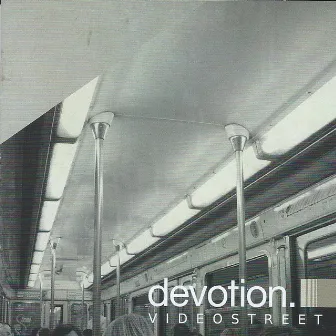 Videostreet by Devotion