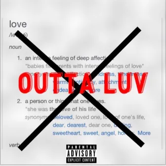 Outta Luv by LilKaydeeUpNext