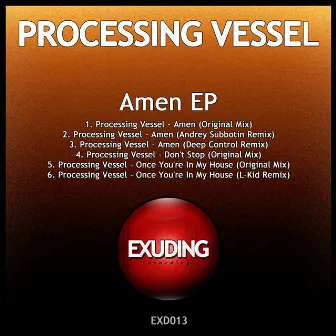 Amen by Processing Vessel