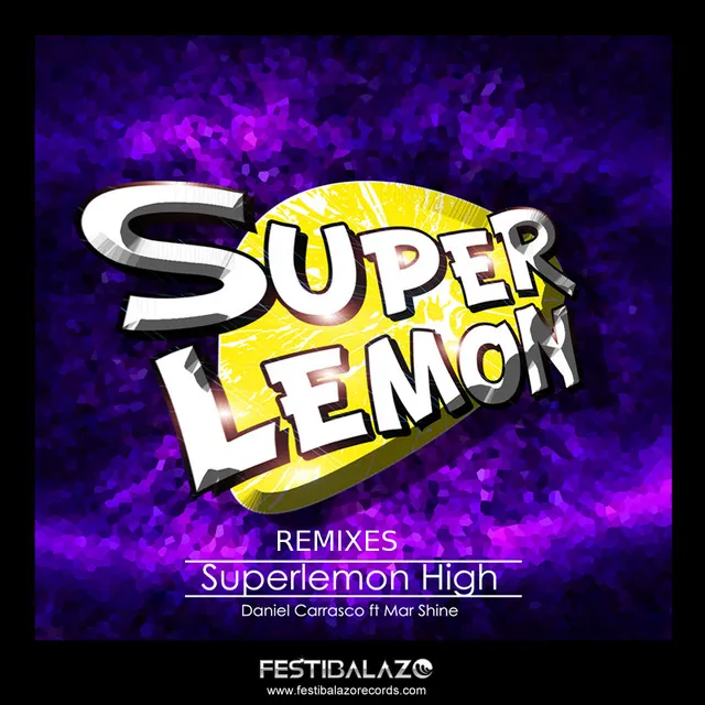 Superlemon High - Guy Scheiman Remix