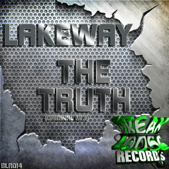 The Truth by Lakeway