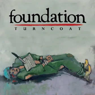 Turncoat by Foundation