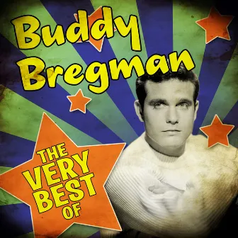 The Very Best Of by Buddy Bregman