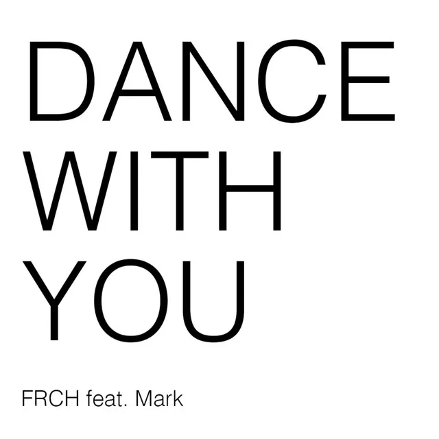 Dance With You