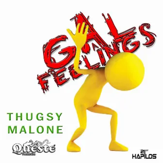 Gal Feelings - Single by Thugsy Malone