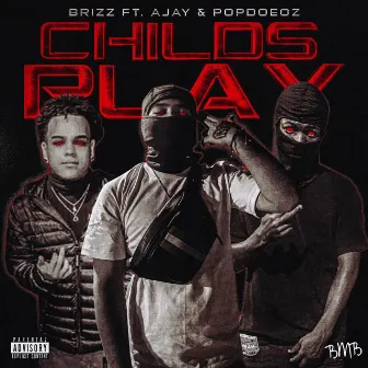 Child's Play by Brizz