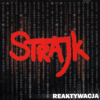 Reaktywacja by Strajk