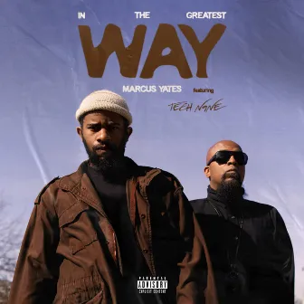 In The Greatest Way by Marcus Yates