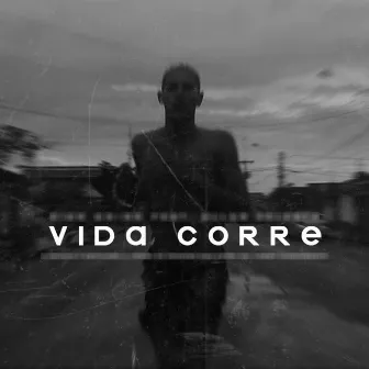 Vida Corre by Xico Doido