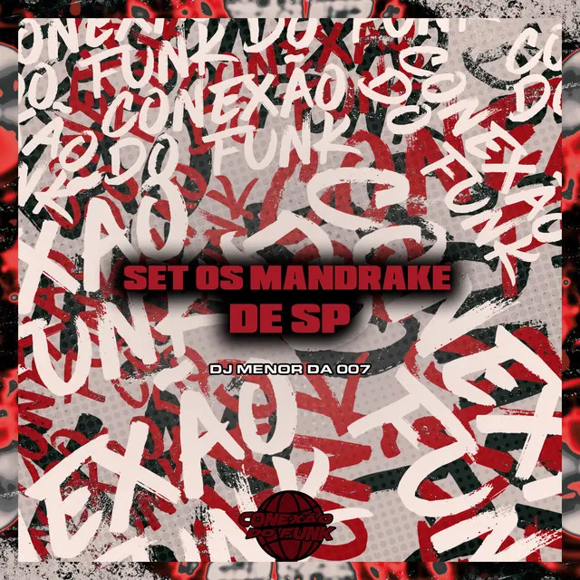 Set os Mandrake de SP (feat. DJ POWER BLACK, DJ TEUS 011, DJ ERICKE & DJ NIRKOV)