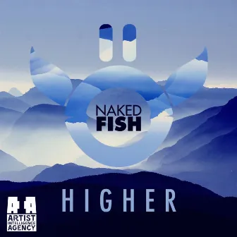 Higher by Naked Fish