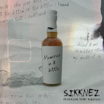 Memories in a Bottle by SIKKNEZ