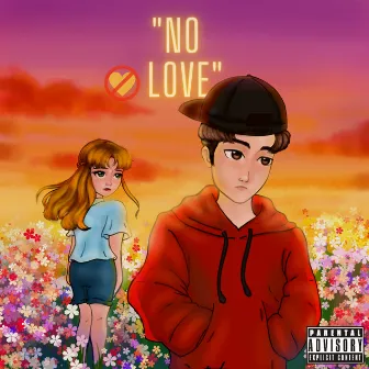 No Love by NJUP BGLRY