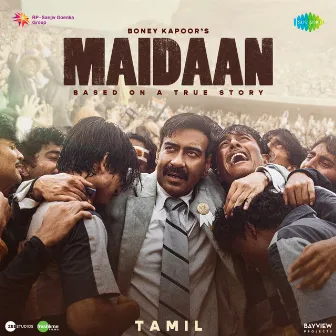 Maidaan (Original Motion Picture Soundtrack) by Snekan