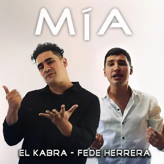 Mía by El Kabra