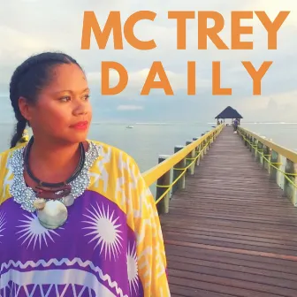 Daily by MC Trey