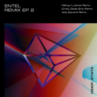 Remix EP 2 (Edits) by Entel