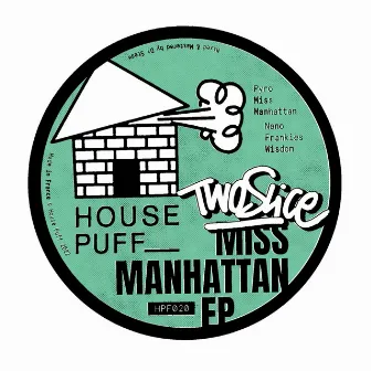 Miss Manhattan EP by TwoSlice