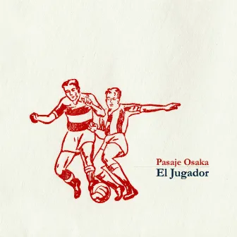 El Jugador by Pasaje Osaka