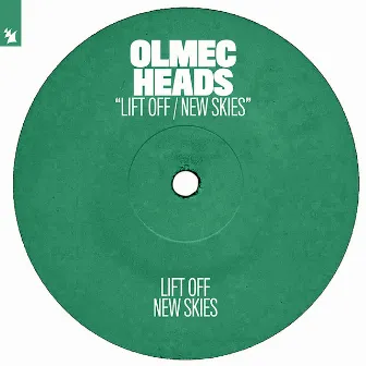 Lift Off / New Skies by Olmec Heads