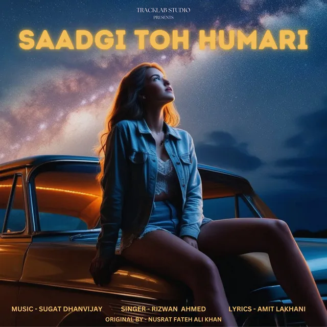 Saadgi Toh Humari (Revibe)