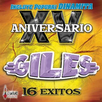 15 Aniversario by Giles