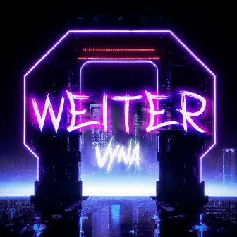 Weiter by vyna