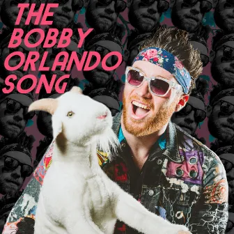 The Bobby Orlando Song by Unknown Artist