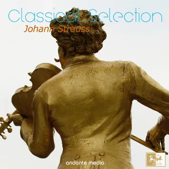 Classical Selection - Johann Strauss Walzer by Peter Falk