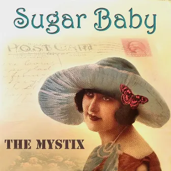 Sugar Baby by The Mystix