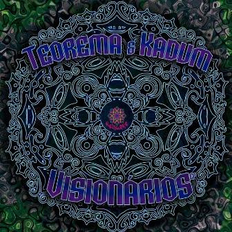 Visionários by Kadum