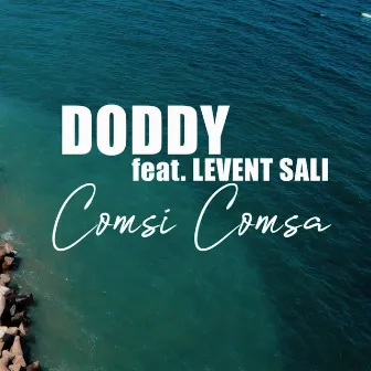 Comsi comsa by Doddy