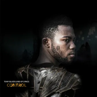 Control by Tony Blaze Lord Of Lyrics