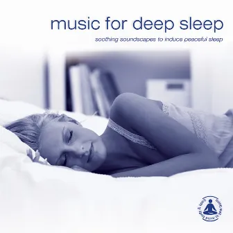 Music for Deep Sleep by Geraint Hughes