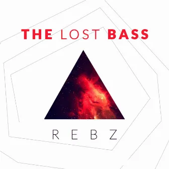 The Lost Bass by Rebz