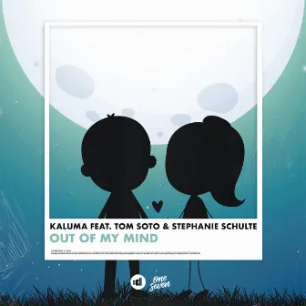 Out Of My Mind (feat. TOM SOTO & Stephanie Schulte) by KALUMA