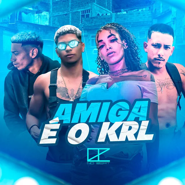 Amiga É o Krl (feat. Allê Pierre)