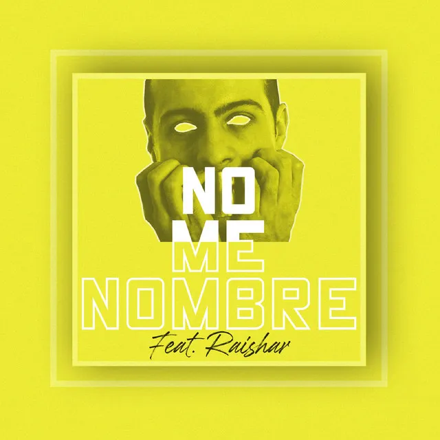 No Me Nombre