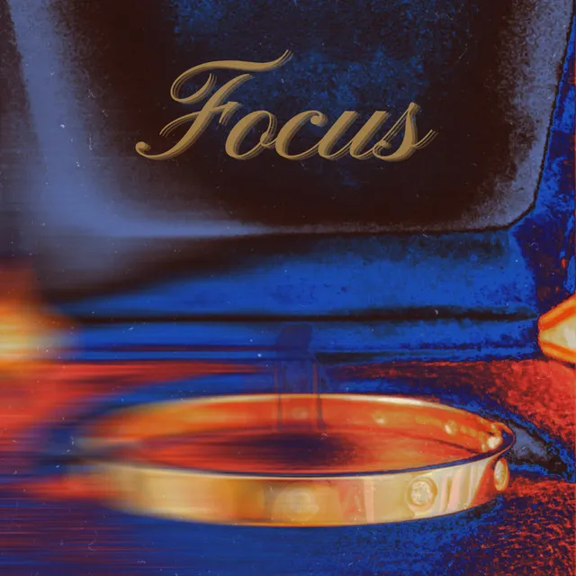 Focus