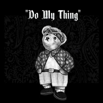 Do My Thing by Dago Funk