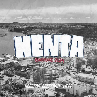 Henta 2024 by HØGGERN