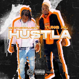 Hustla by Deezy2Exclusive