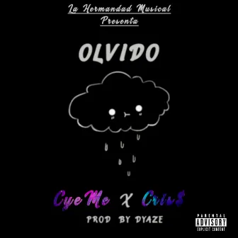 Olvido by CyeMe