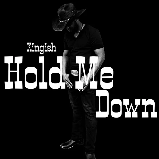 Hold Me Down