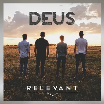 Deus by Relevant