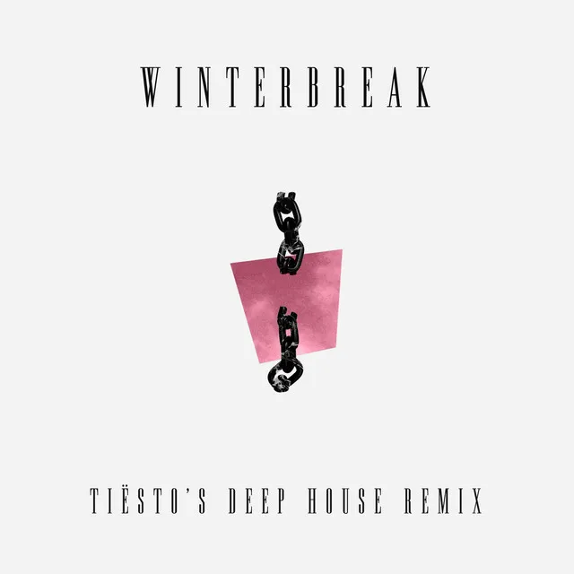 Winterbreak - Tiësto's Deep House Remix