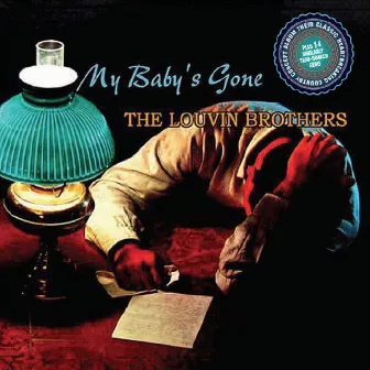 My Baby's Gone by The Louvin Brothers