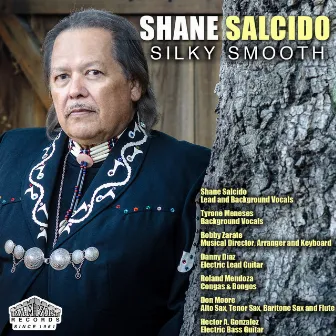 Silky Smooth by Shane Salcido