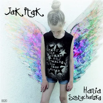 Jak ptak (Radio Edit) by Hania Sztachańska