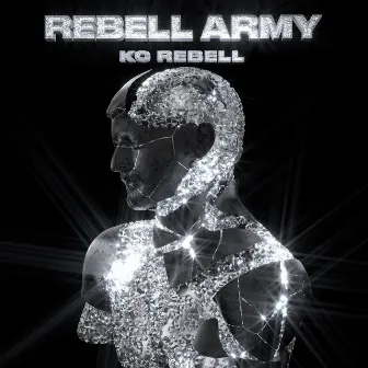 Rebell Army by KC Rebell